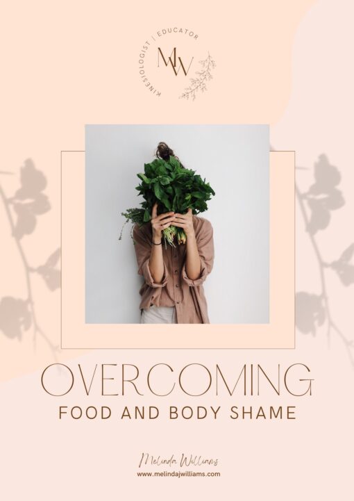 Cover-Image-for-Overcoming-Food-and-Body-Shame-Ebook-by-Melinda-Williams-Kinesiology